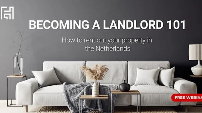 image showcasing event: Becoming a Landlord 101 | How to Rent out Your Home in the Netherlands