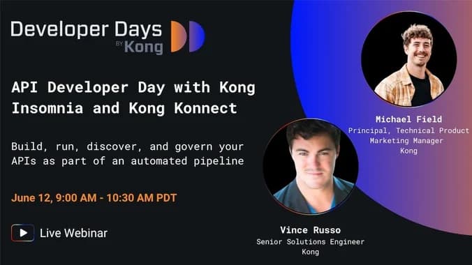 image showcasing event: API Developer Day with Kong Insomnia and Kong Konnect