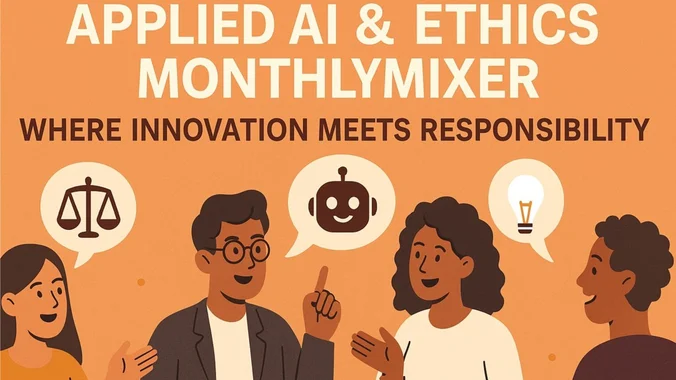 image showcasing event: Applied AI Ethics MonthlyMixer - Where Innovation Meets Responsibility