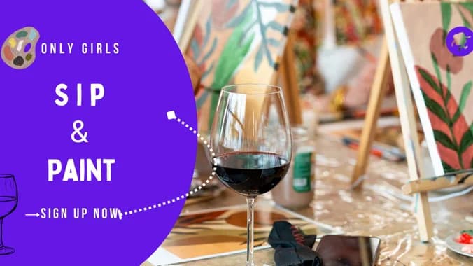image showcasing event: Girls Just Wanna have fun: Paint & Sip