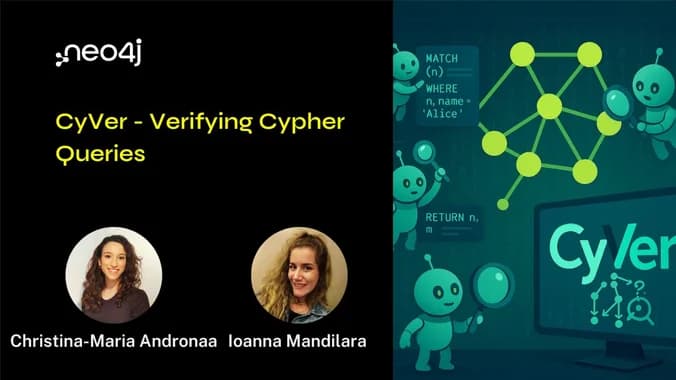 image showcasing event:  Neo4j Live: CyVer - Verifying Cypher Queries