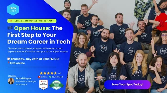 image showcasing event: Ironhack Open House: The First Step to your Dream Career in Tech