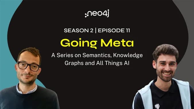 image showcasing event: Going Meta S02E11 – a Series on Semantics, Knowledge Graphs and All Things AI